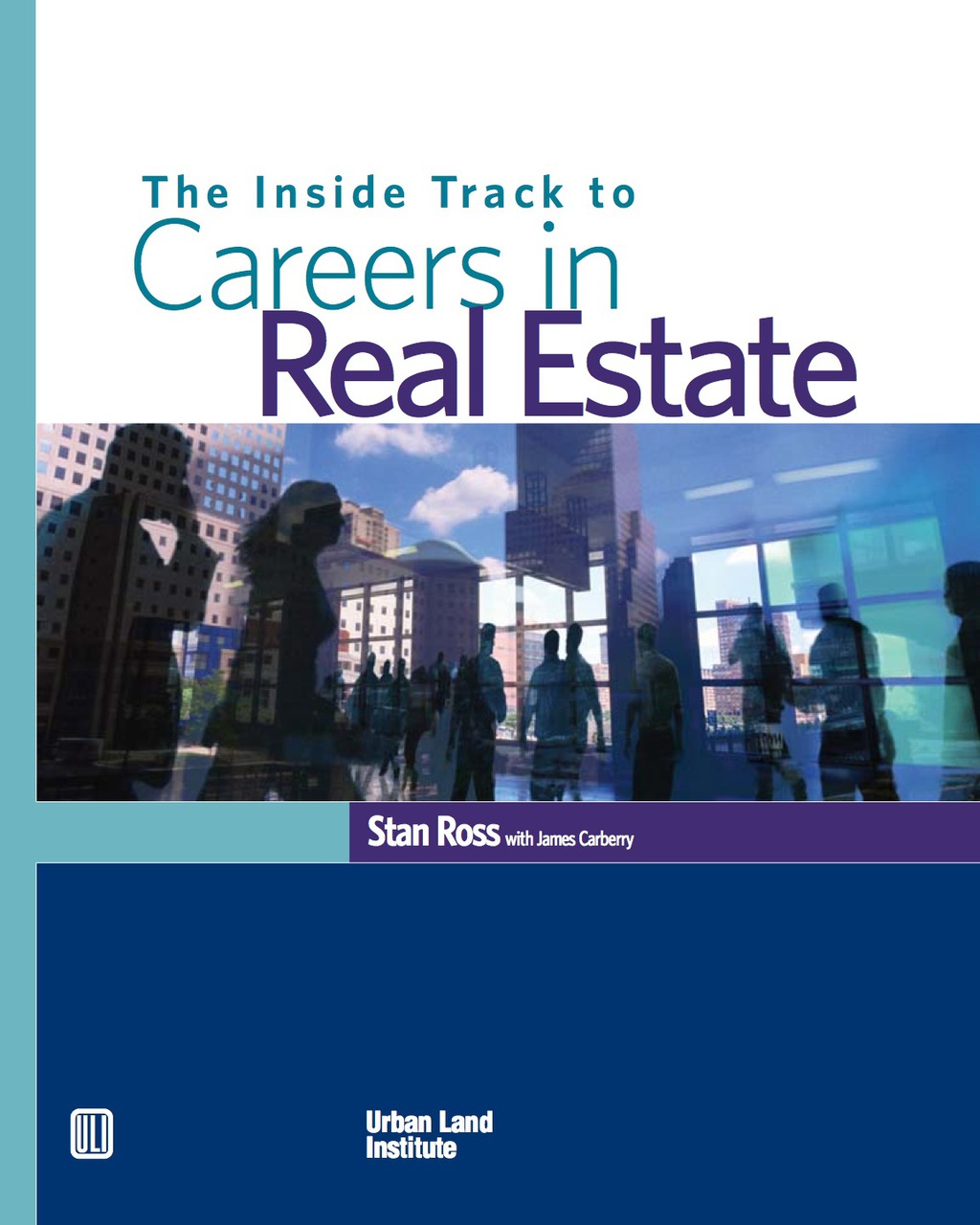 The Inside Track to Careers in Real Estate - (PDF/EPUB Version)