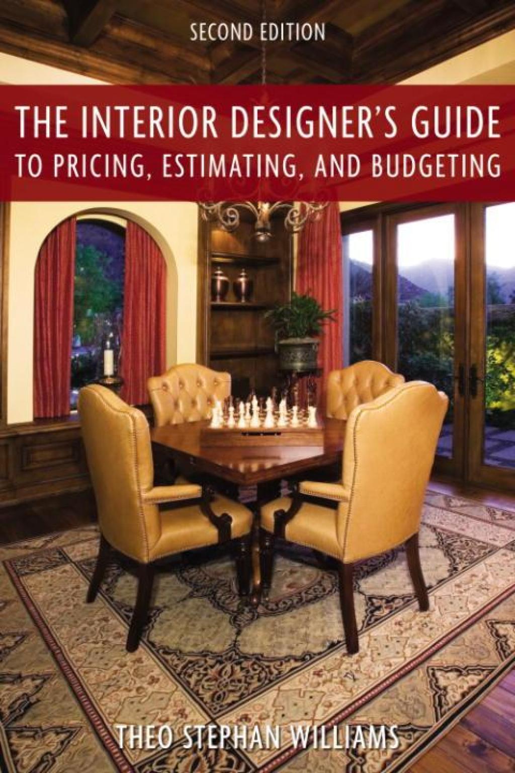 The Interior Designer's Guide to Pricing, Estimating, and Budgeting - (PDF/EPUB Version)