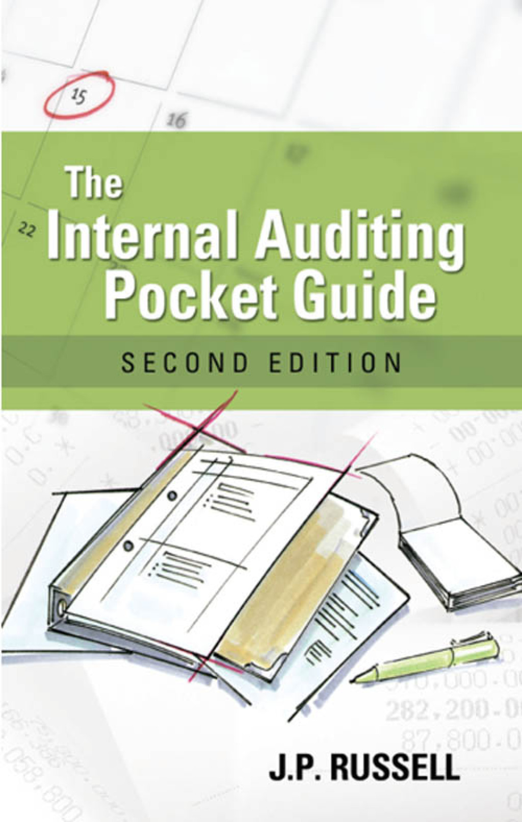 The Internal Auditing Pocket Guide Preparing, Performing, Reporting and Follow-up 2nd Edition - (PDF/EPUB Version)