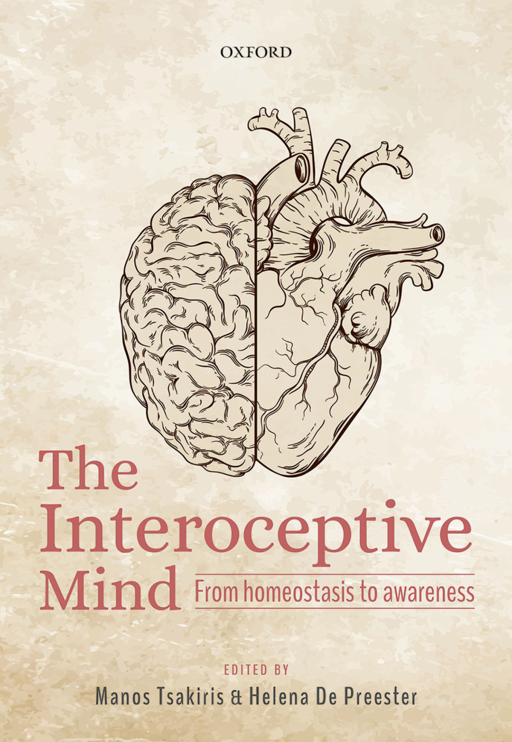 The Interoceptive Mind From Homeostasis to Awareness 1st Edition - (PDF/EPUB Version)