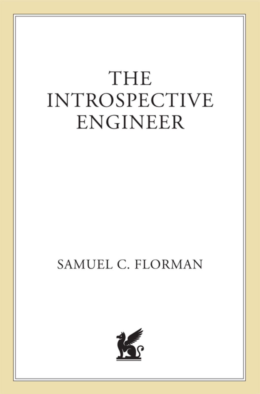 The Introspective Engineer - (PDF/EPUB Version)