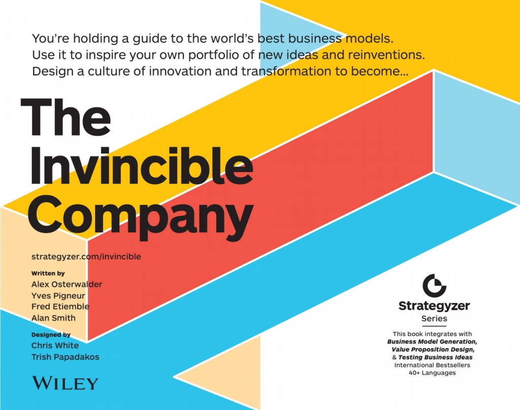 The Invincible Company How to Constantly Reinvent Your Organization with Inspiration From the World's Best Business Models 1st Edition - (PDF/EPUB Version)