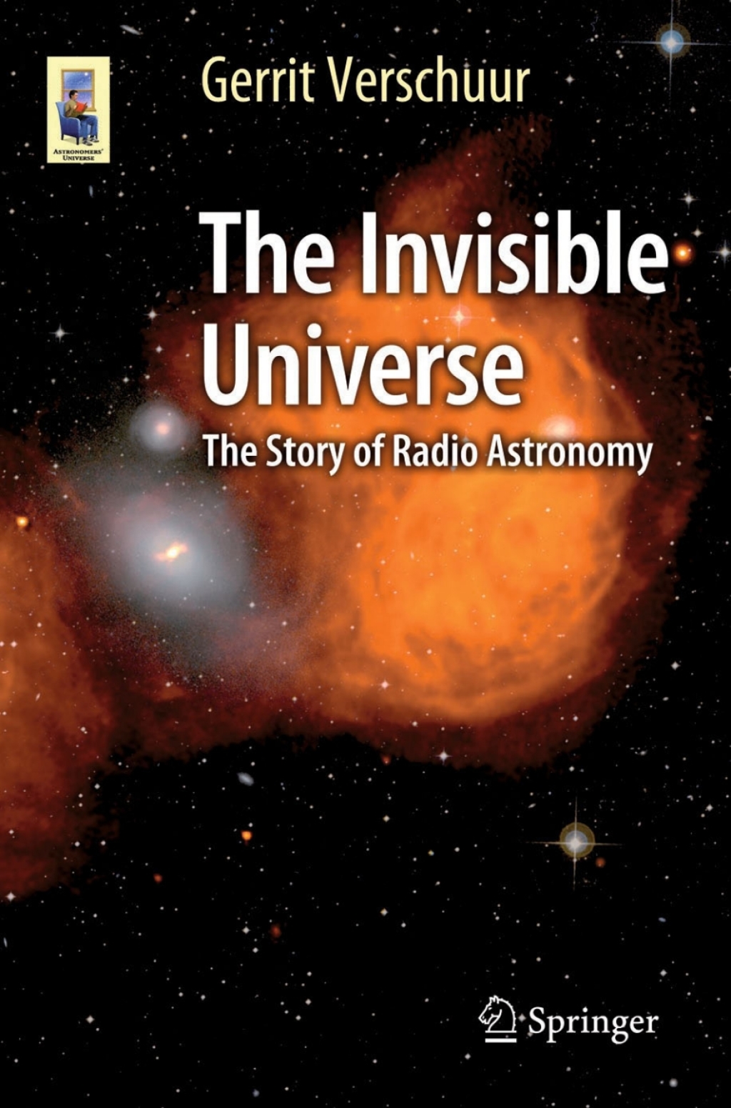 The Invisible Universe The Story of Radio Astronomy 3rd Edition - (PDF/EPUB Version)