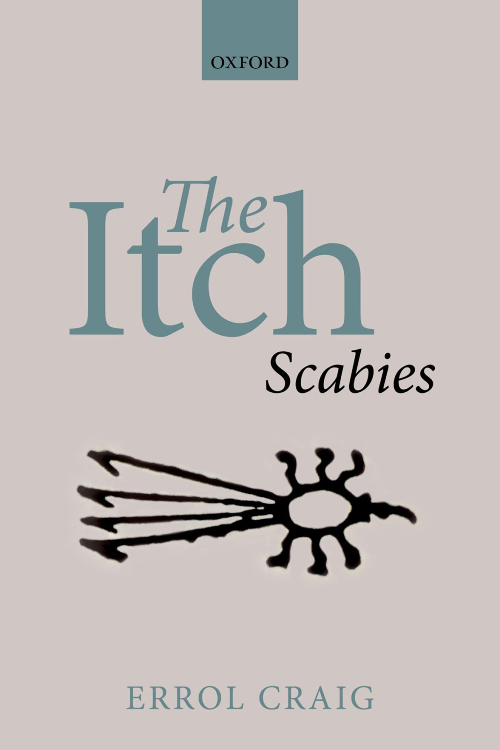The Itch Scabies - (PDF/EPUB Version)