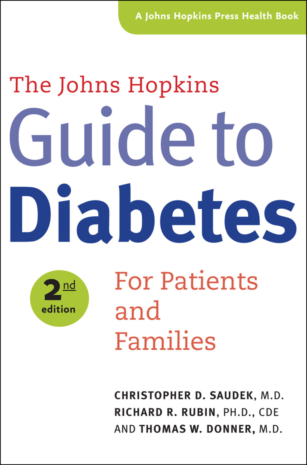 The Johns Hopkins Guide to Diabetes For Patients and Families 2nd Edition - (PDF/EPUB Version)