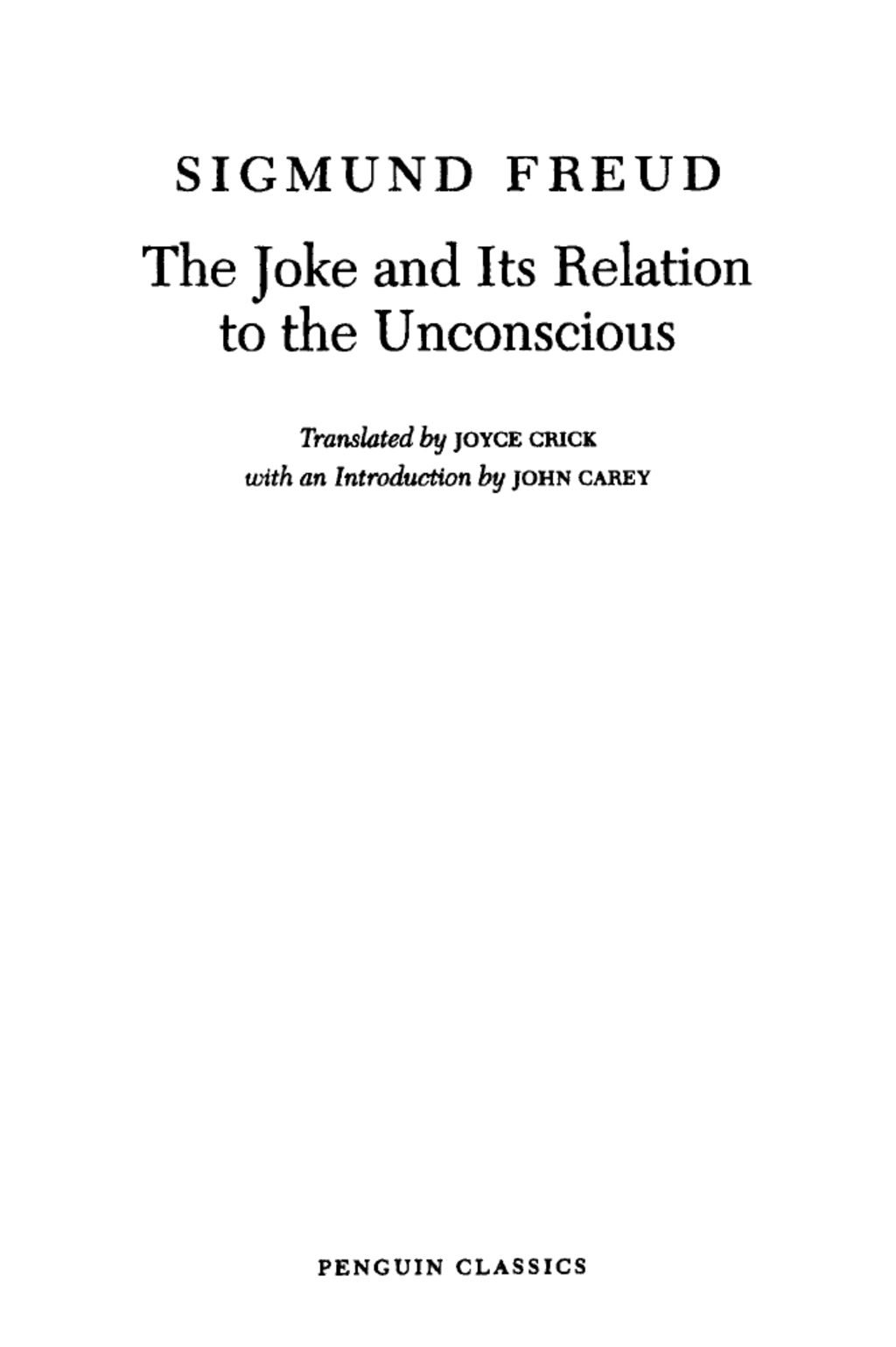 The Joke and Its Relation to the Unconscious - (PDF/EPUB Version)