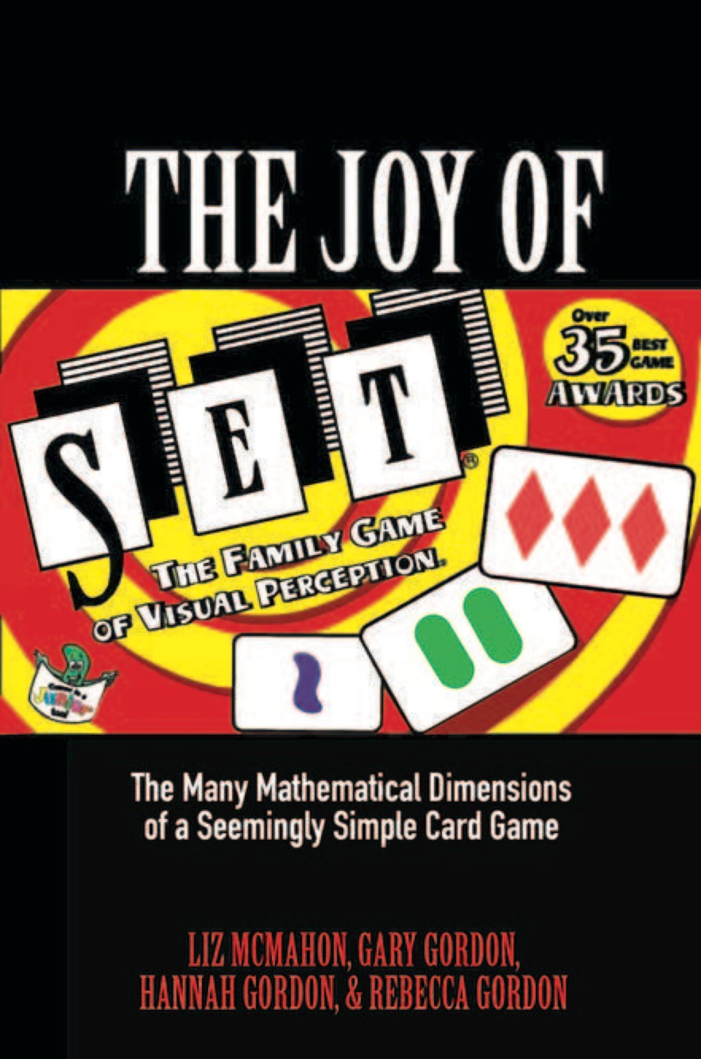 The Joy of SET The Many Mathematical Dimensions of a Seemingly Simple Card Game - (PDF/EPUB Version)