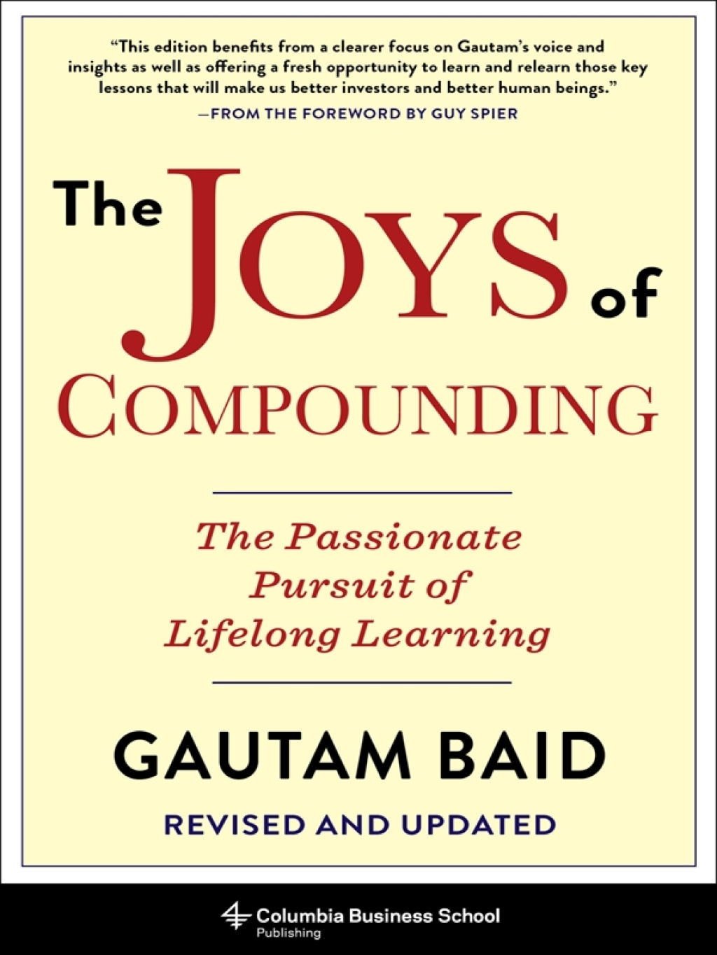 The Joys of Compounding The Passionate Pursuit of Lifelong Learning, Revised and Updated - (PDF/EPUB Version)