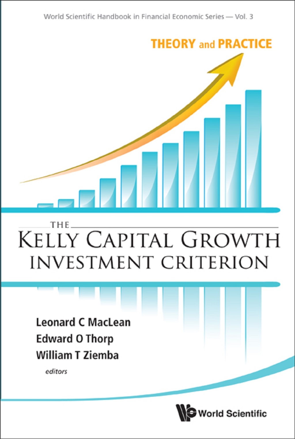 The Kelly Capital Growth Investment Criterion: Theory and Practice - (PDF/EPUB Version)