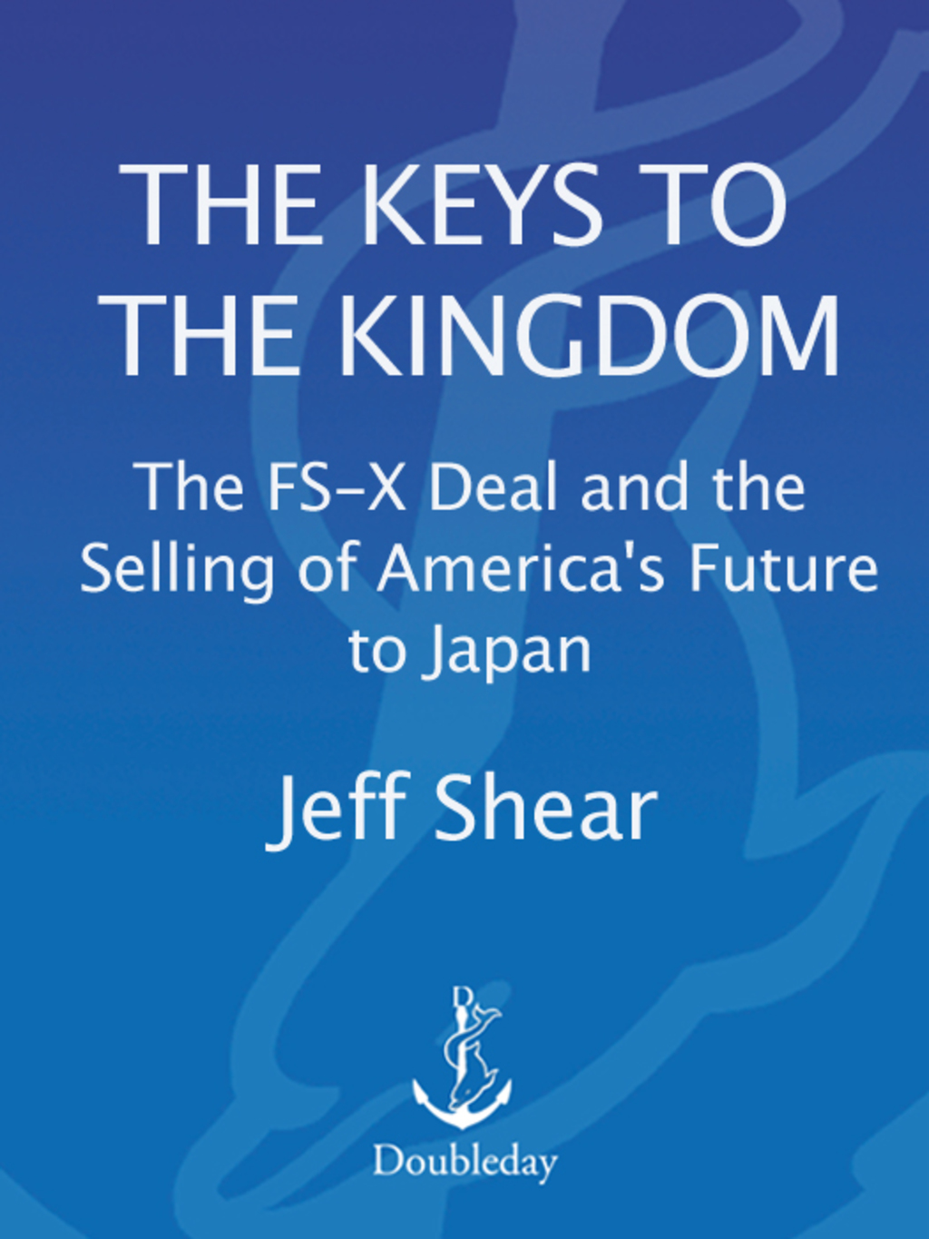 The Keys to the Kingdom - (PDF/EPUB Version)