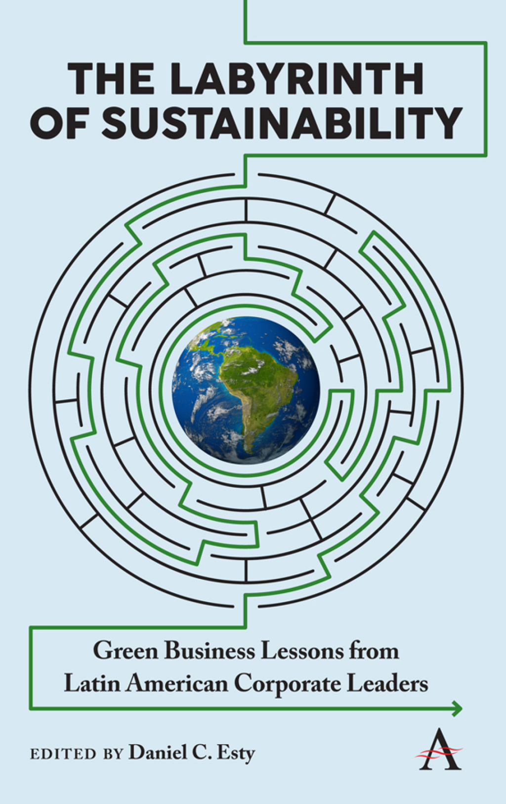 The Labyrinth of Sustainability Green Business Lessons from Latin American Corporate Leaders 1st Edition - (PDF/EPUB Version)