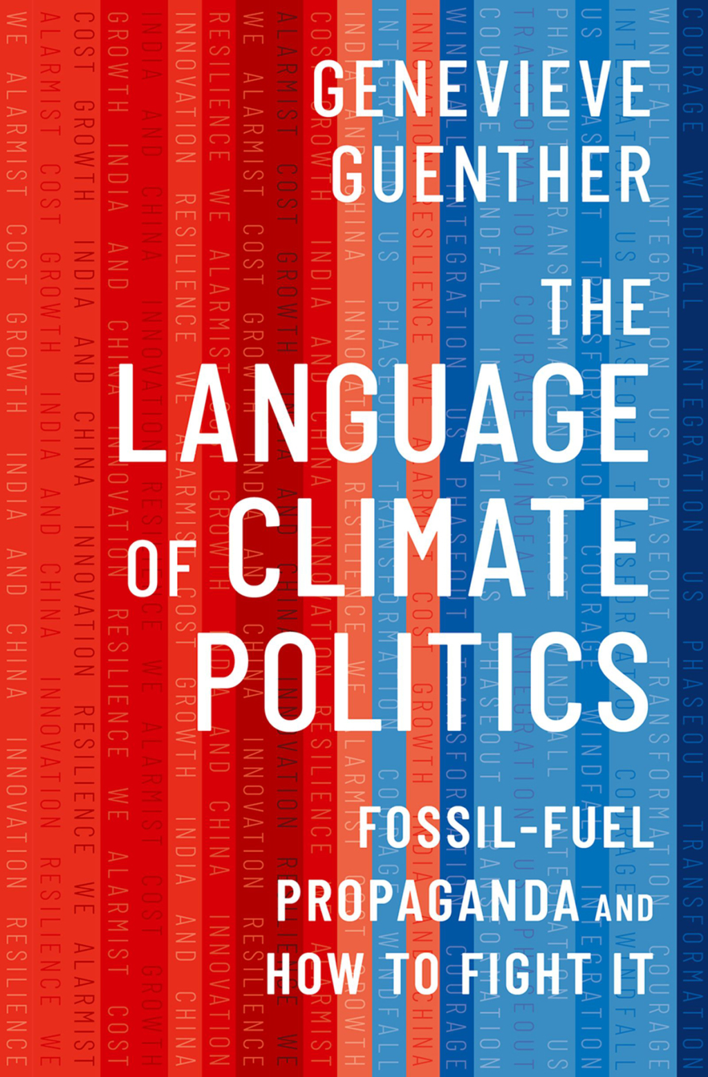 The Language of Climate Politics Fossil-Fuel Propaganda and How to Fight It 1st Edition - (PDF/EPUB Version)