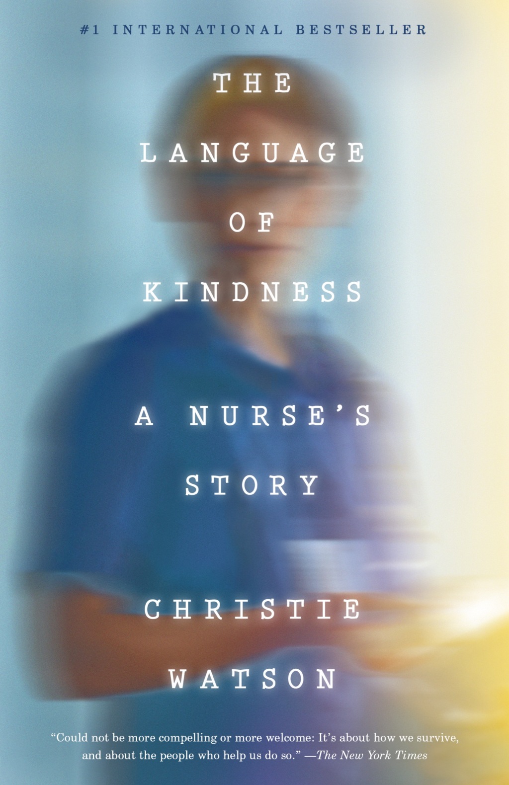 The Language of Kindness A Nurse's Story - (PDF/EPUB Version)