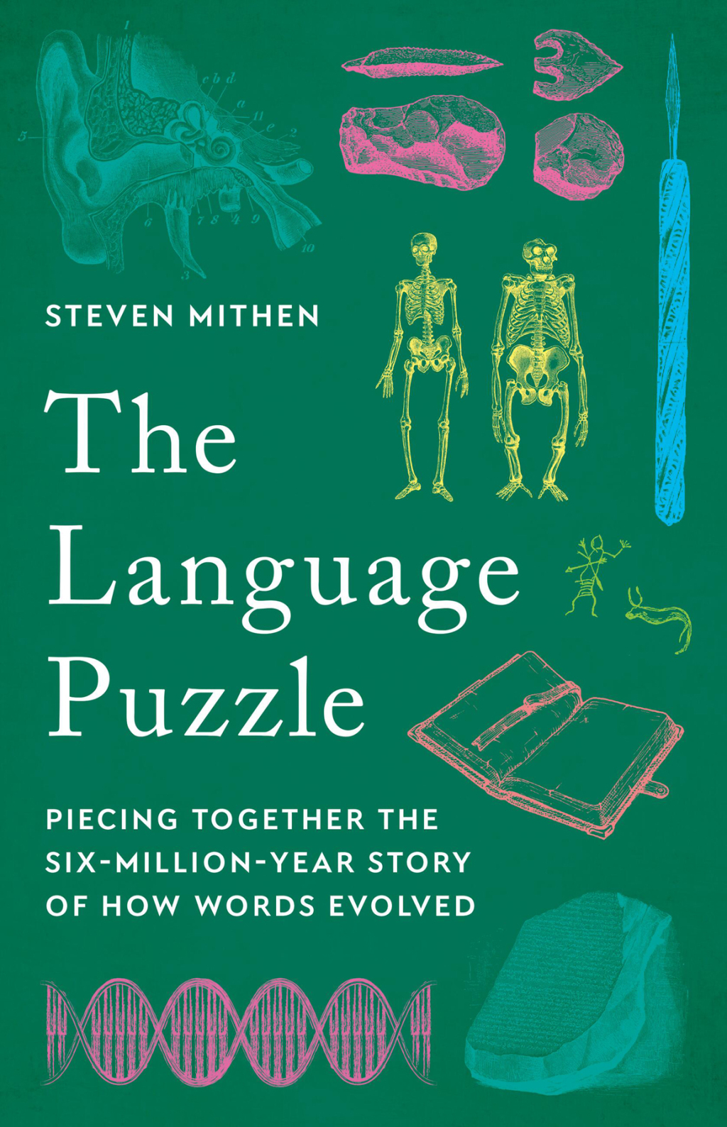 The Language Puzzle Piecing Together the Six-Million-Year Story of How Words Evolved - (PDF/EPUB Version)