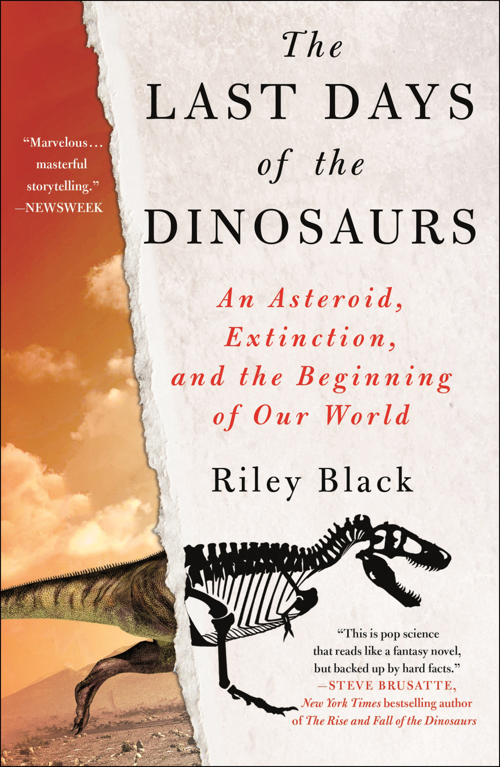 The Last Days of the Dinosaurs An Asteroid, Extinction, and the Beginning of Our World - (PDF/EPUB Version)