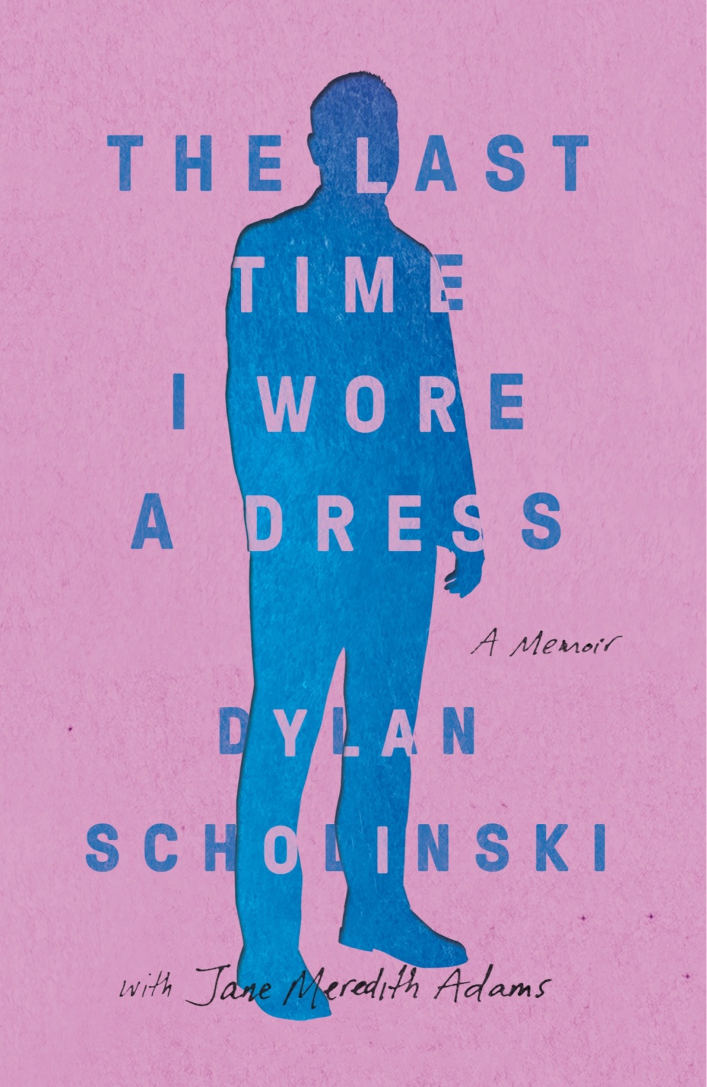 The Last Time I Wore a Dress - (PDF/EPUB Version)