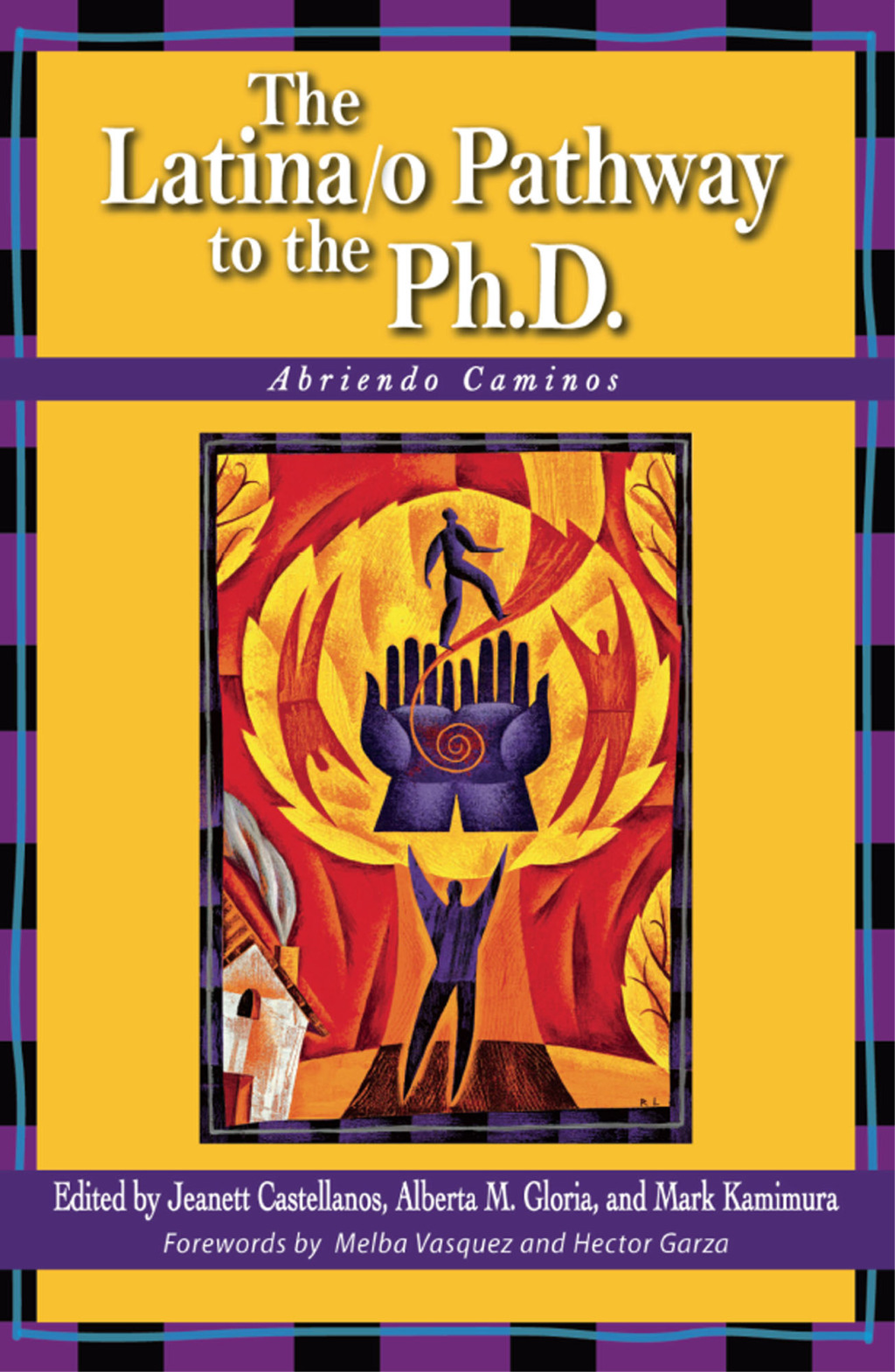 The Latina/o Pathway to the Ph.D. Abriendo Caminos 1st Edition - (PDF/EPUB Version)