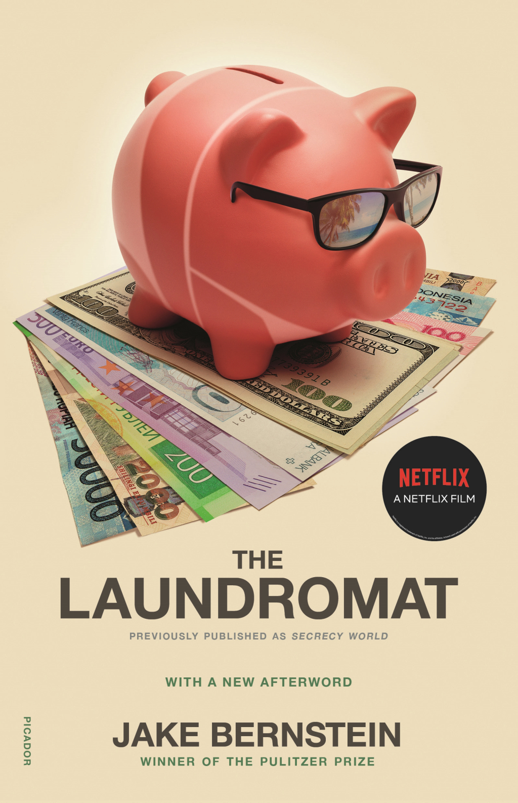 The Laundromat (previously published as SECRECY WORLD) Inside the Panama Papers, Illicit Money Networks, and the Global Elite - (PDF/EPUB Version)