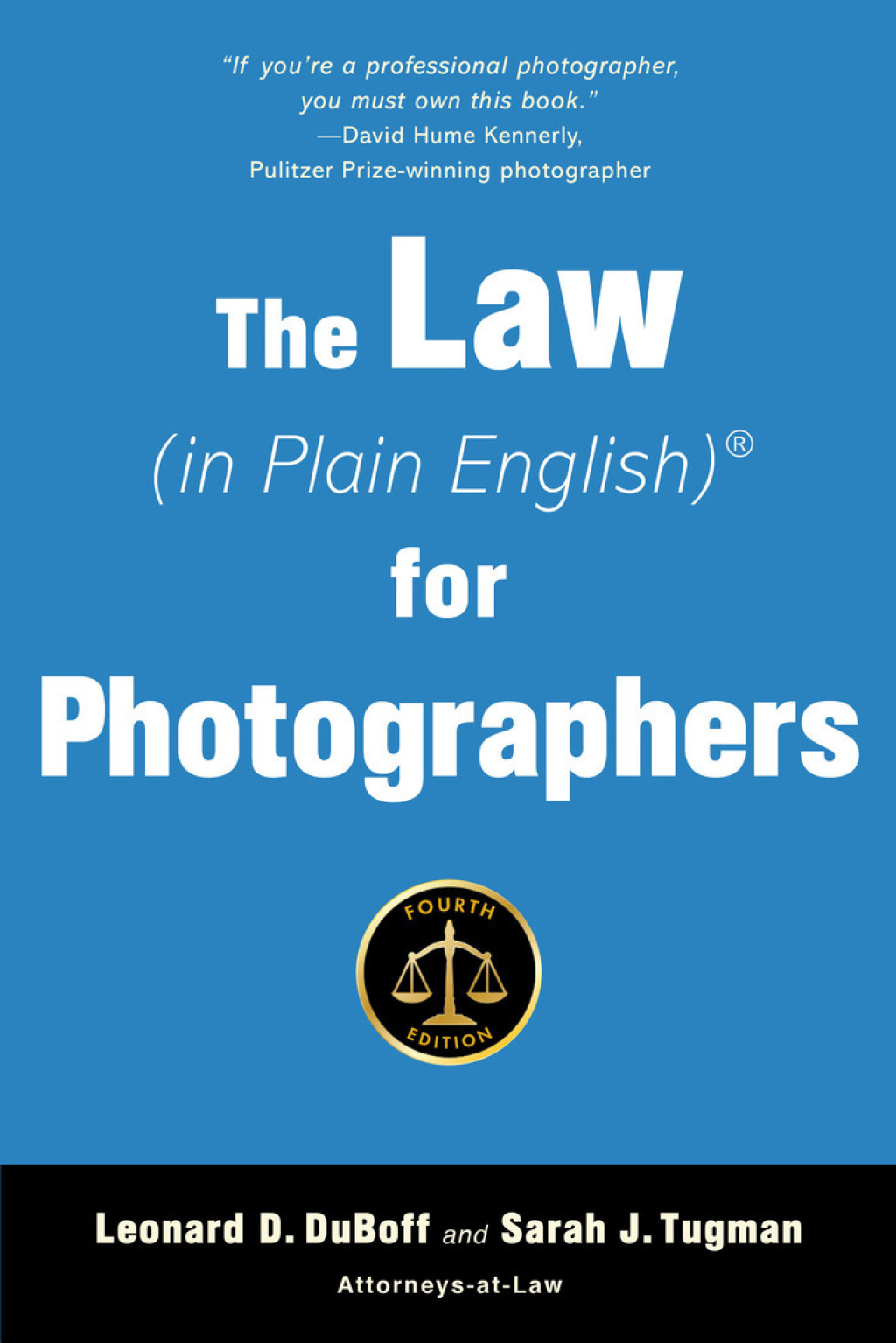 The Law (in Plain English) for Photographers 4th Edition - (PDF/EPUB Version)