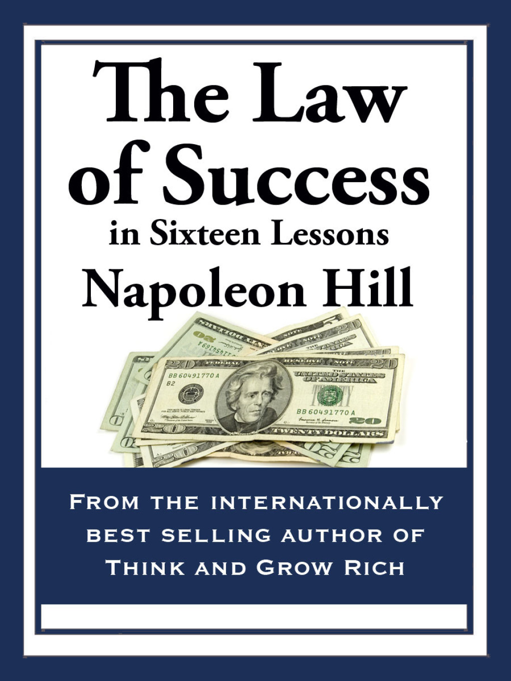 The Law of Success In Sixteen Lessons - (PDF/EPUB Version)