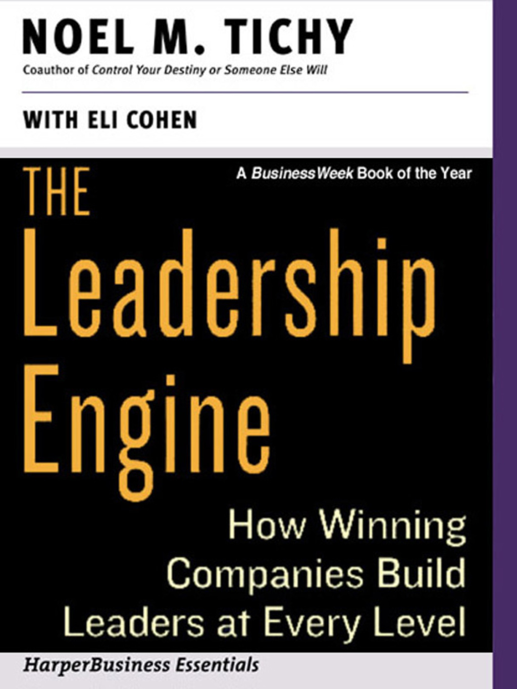The Leadership Engine How Winning Companies Build Leaders at E - (PDF/EPUB Version)