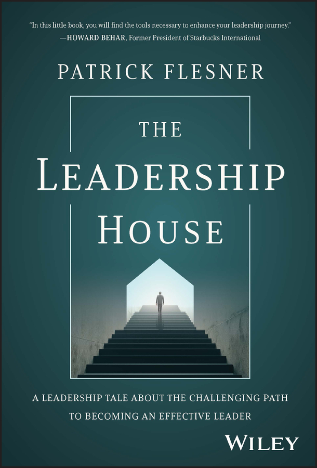 The Leadership House: A Leadership Tale about the Challenging Path to Becoming an Effective Leader A Leadership Tale about the Challenging Path to Becoming an Effective Leader 1st Edition - (PDF/EPUB Version)