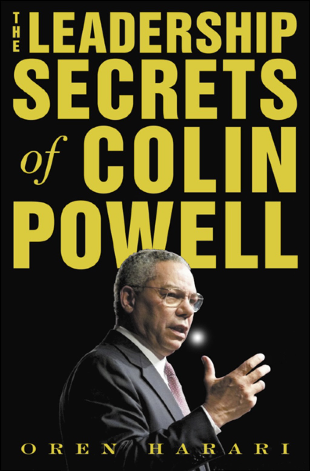 The Leadership Secrets of Colin Powell 1st Edition - (PDF/EPUB Version)