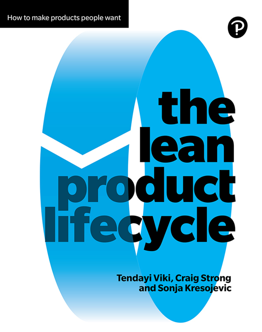 The Lean Product Lifecycle 1st Edition - (PDF/EPUB Version)