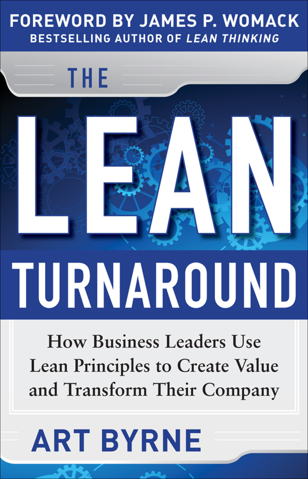 The Lean Turnaround: How Business Leaders Use Lean Principles to Create Value and Transform Their Company 1st Edition - (PDF/EPUB Version)