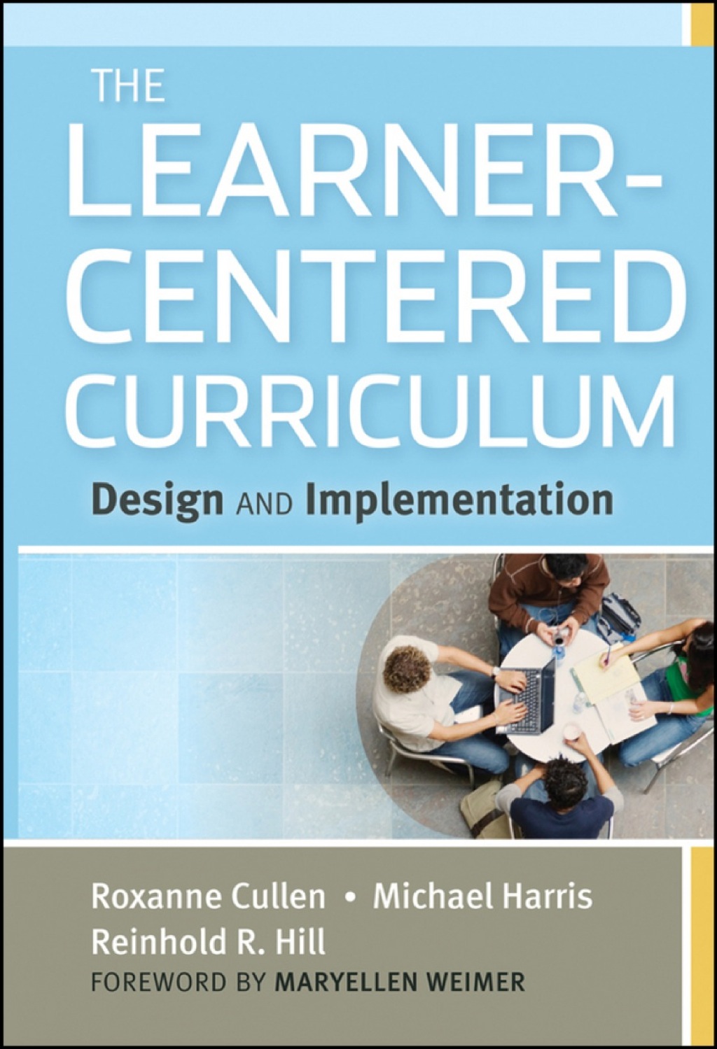 The Learner-Centered Curriculum: Design and Implementation 1st Edition - (PDF/EPUB Version)