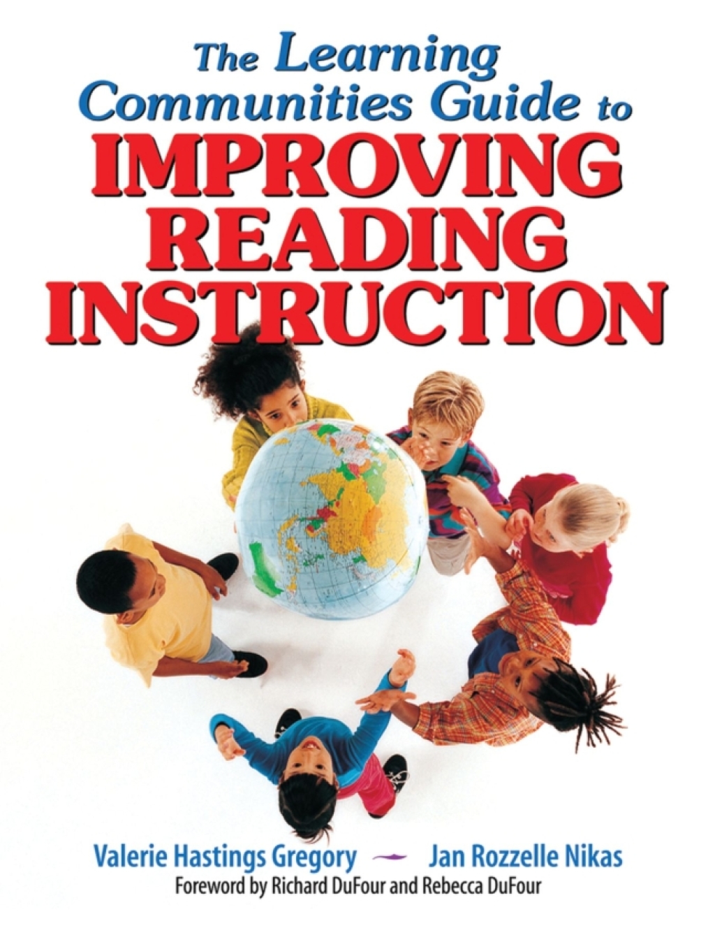The Learning Communities Guide to Improving Reading Instruction - (PDF/EPUB Version)