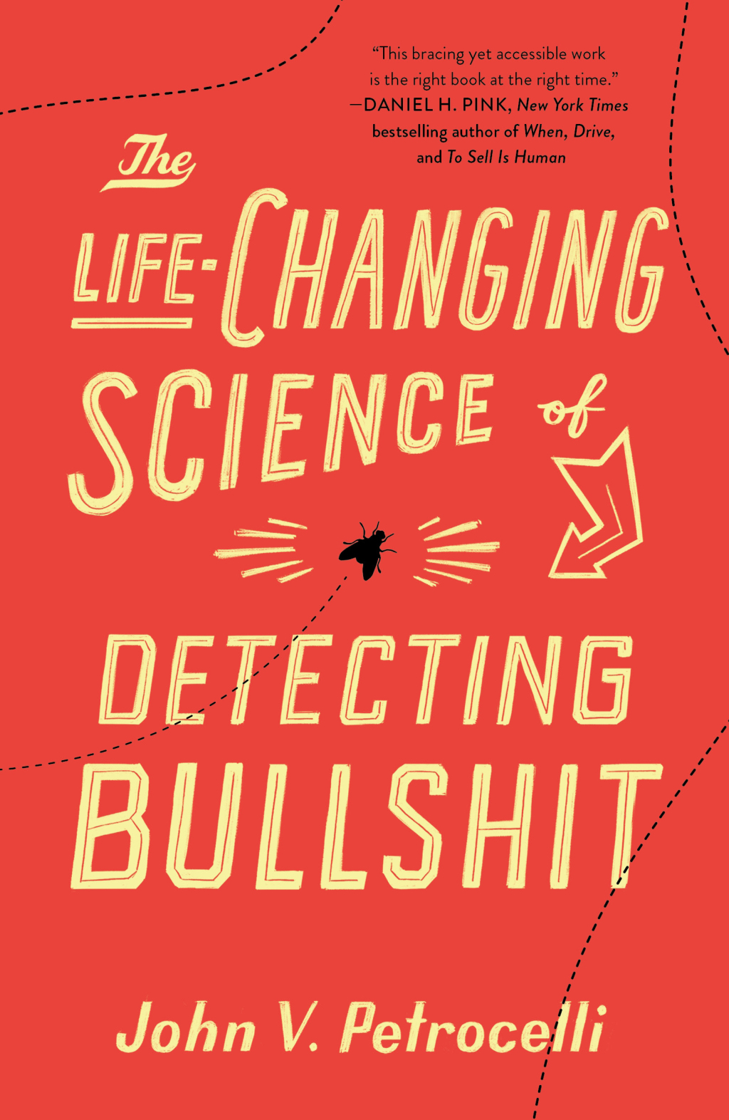 The Life-Changing Science of Detecting Bullshit - (PDF/EPUB Version)