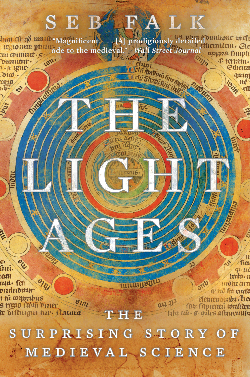 The Light Ages: The Surprising Story of Medieval Science - (PDF/EPUB Version)