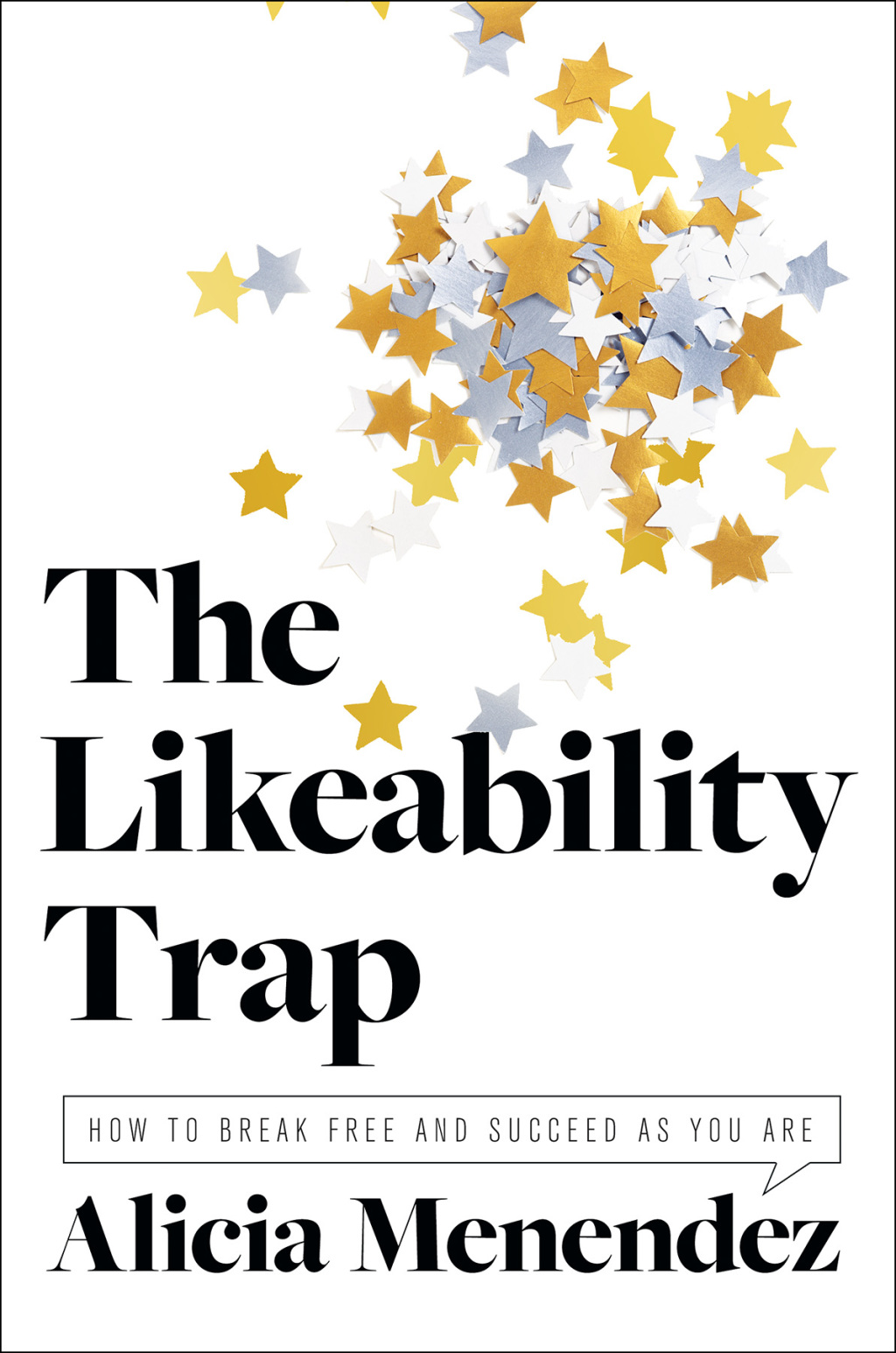 The Likeability Trap How to Break Free and Succeed as You Are - (PDF/EPUB Version)