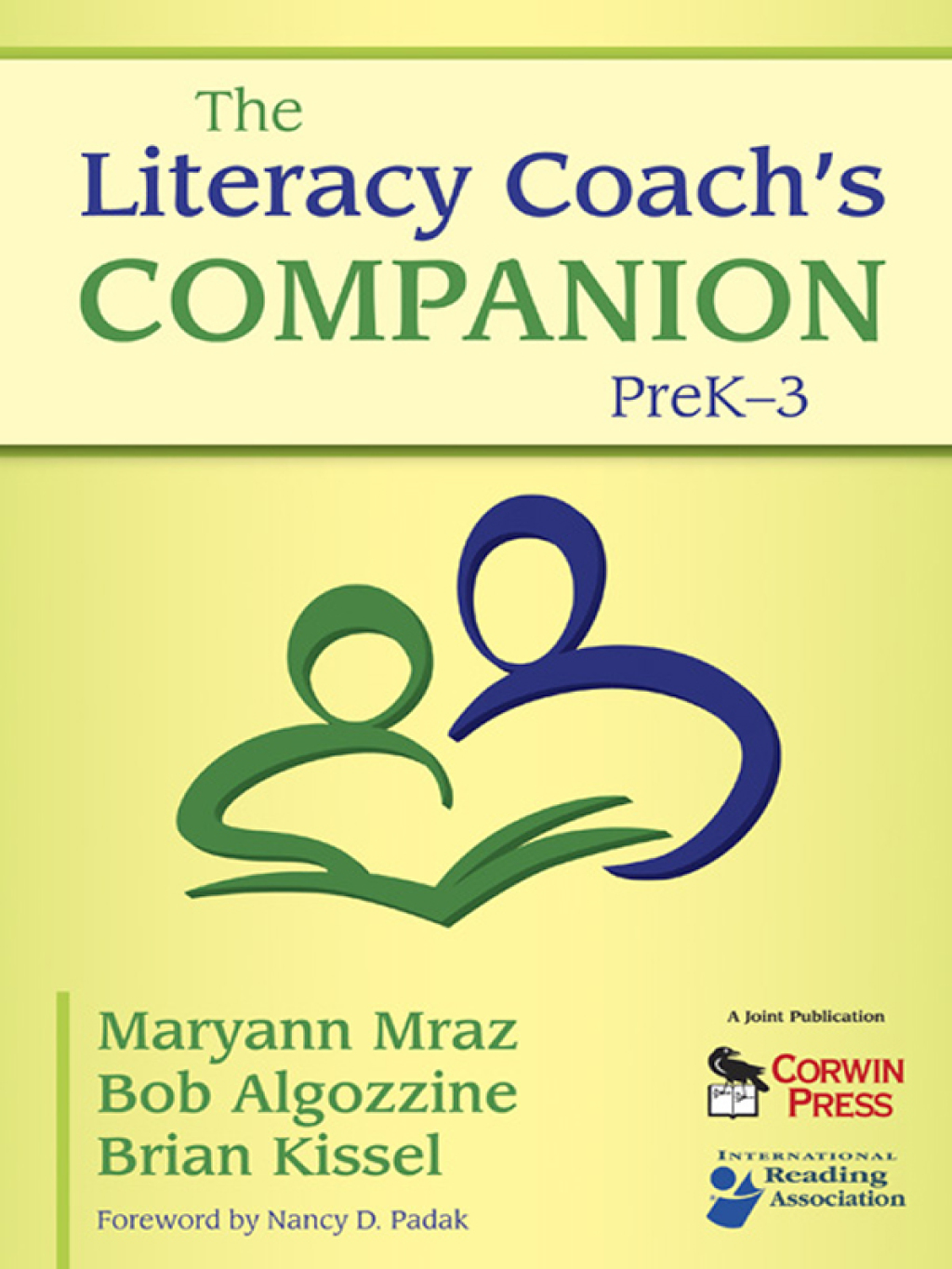 The Literacy Coachâ€™s Companion, PreKâ€“3 1st Edition - (PDF/EPUB Version)