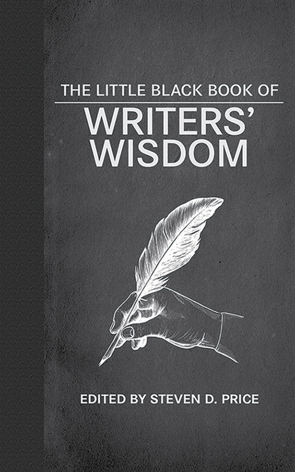 The Little Black Book of Writers' Wisdom - (PDF/EPUB Version)