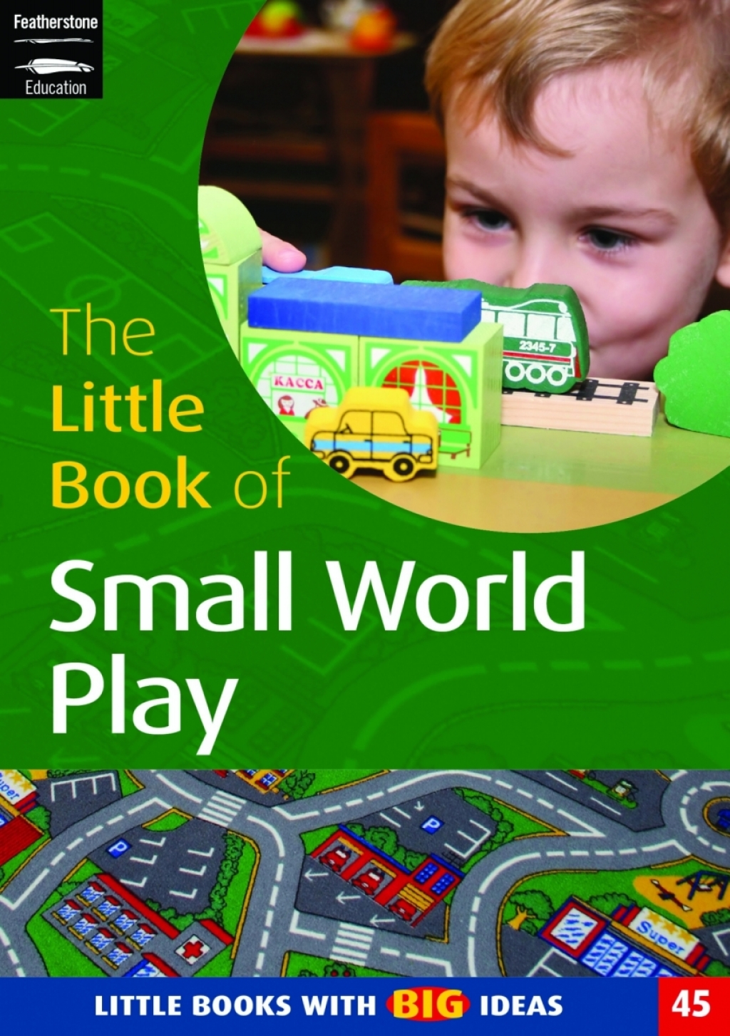 The Little Book of Small World Play Little Books with Big Ideas (45) 1st Edition - (PDF/EPUB Version)