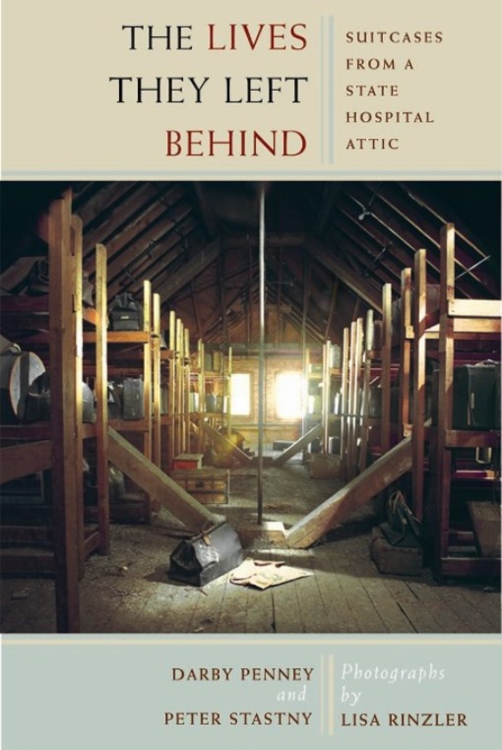 The Lives They Left Behind Suitcases from a State Hospital Attic - (PDF/EPUB Version)