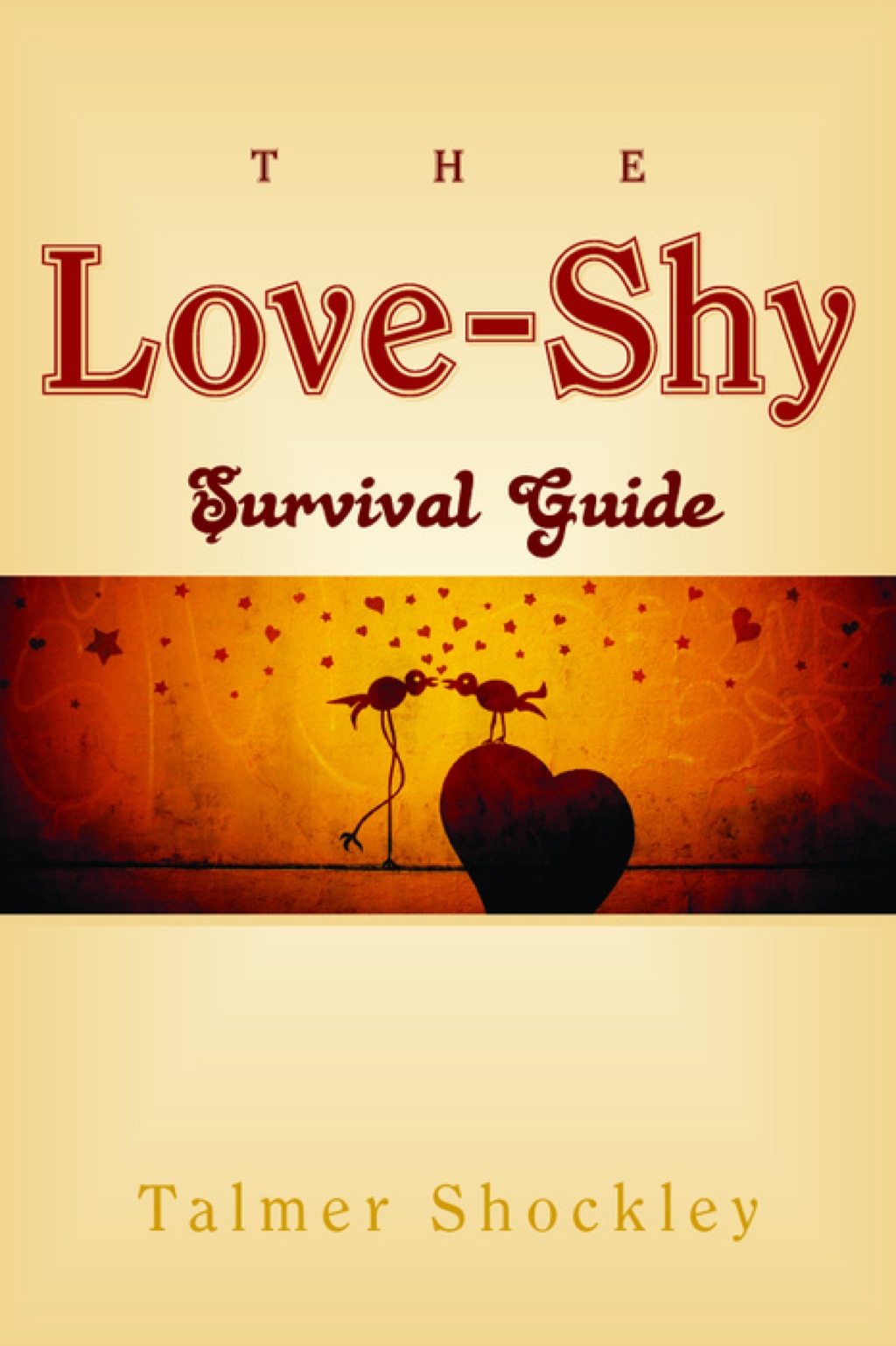 The Love-Shy Survival Guide - (PDF/EPUB Version)