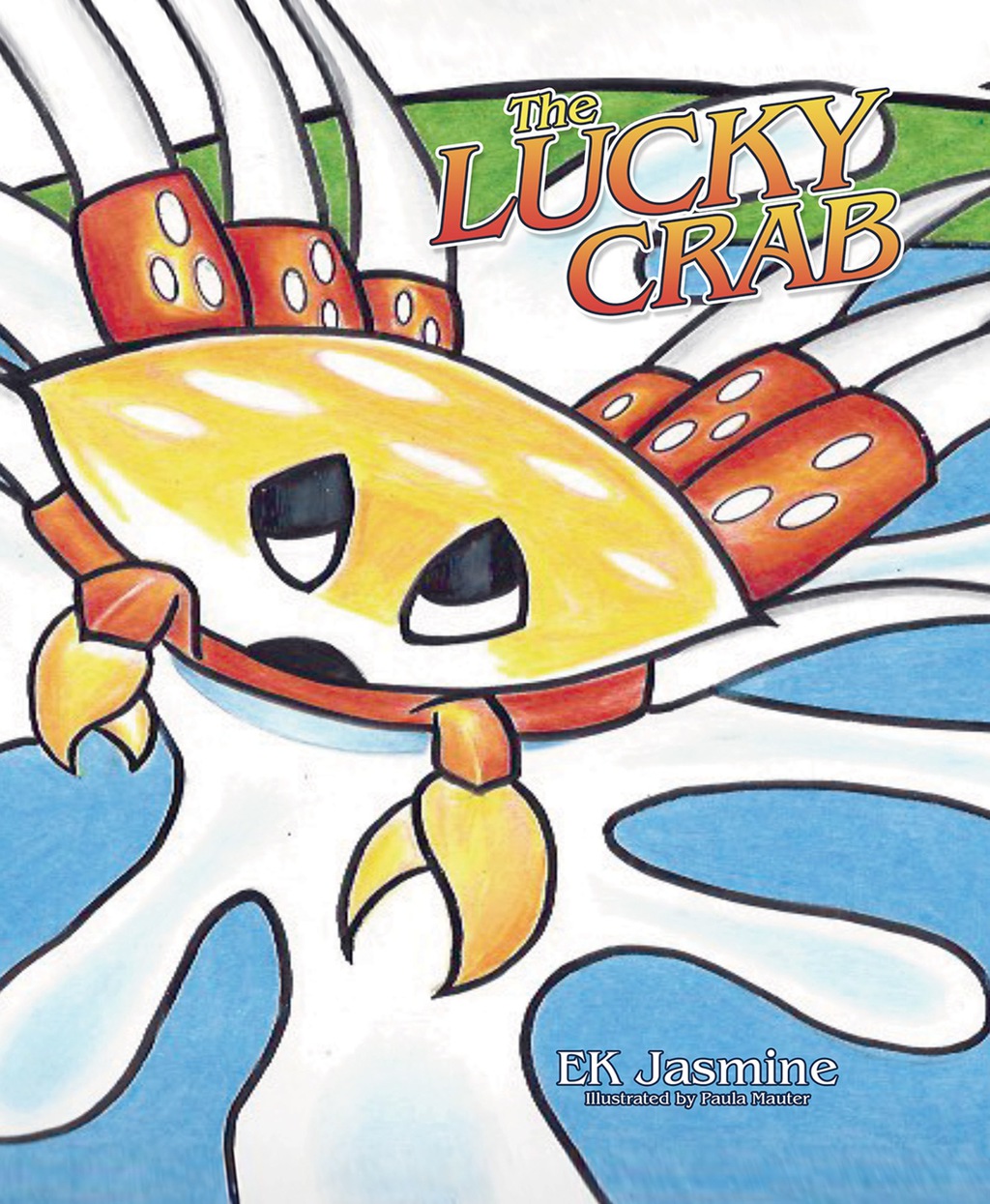 The Lucky Crab - (PDF/EPUB Version)