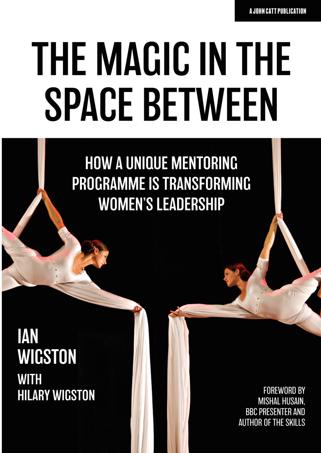 The Magic in the Space Between: How a unique mentoring programme is transforming women's leadership - (PDF/EPUB Version)