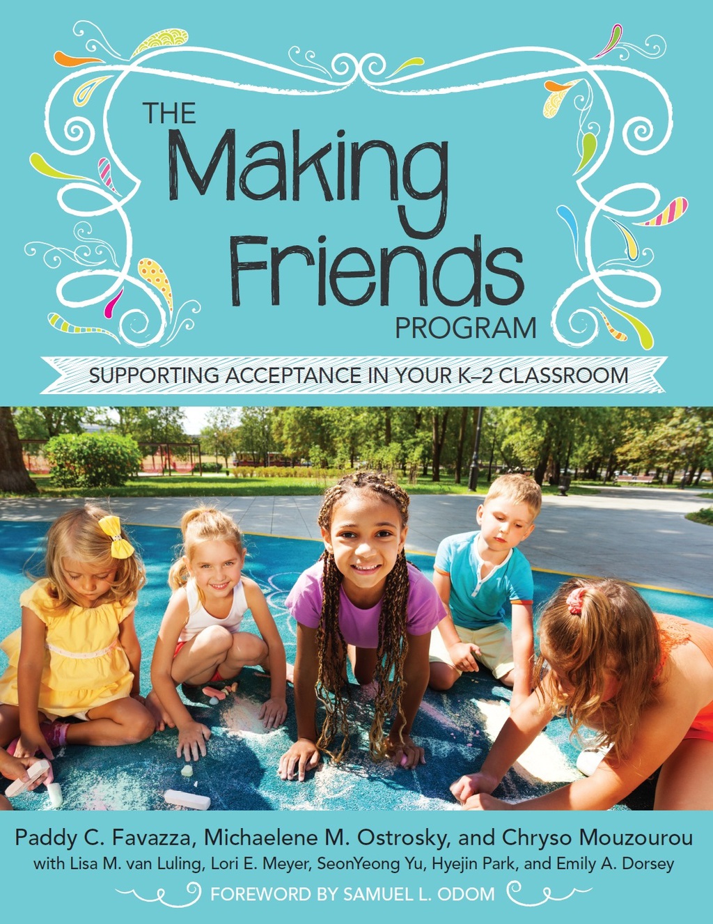 The Making Friends Program Supporting Acceptance in Your Kâ€“2 Classroom - (PDF/EPUB Version)