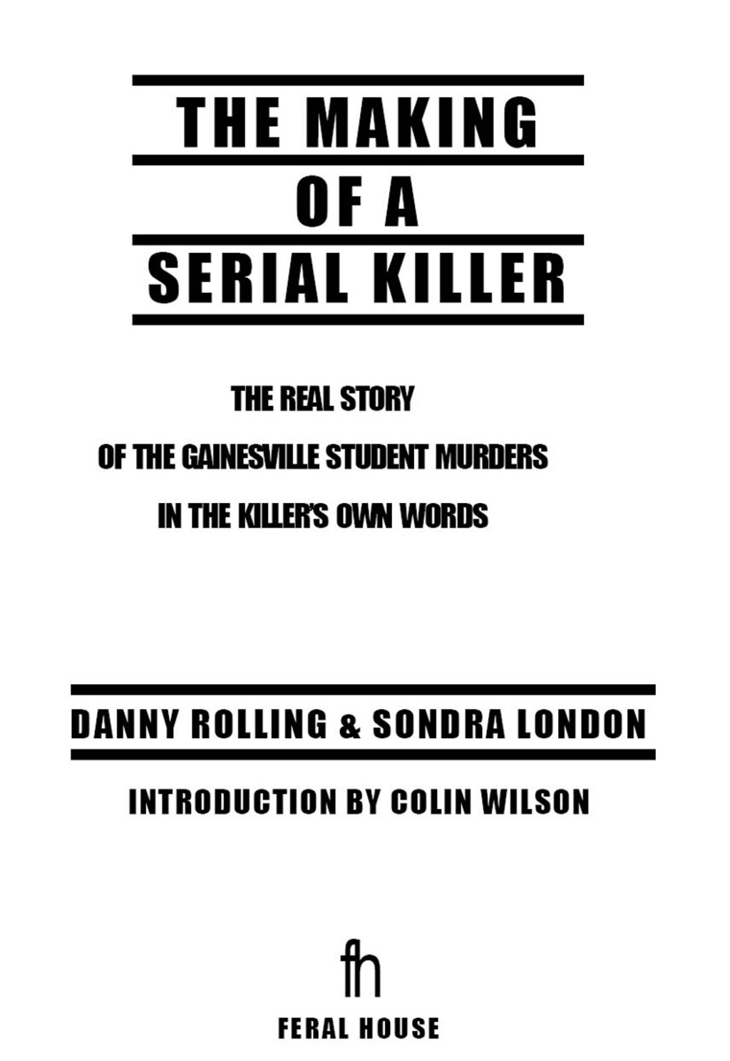 The Making of a Serial Killer - (PDF/EPUB Version)