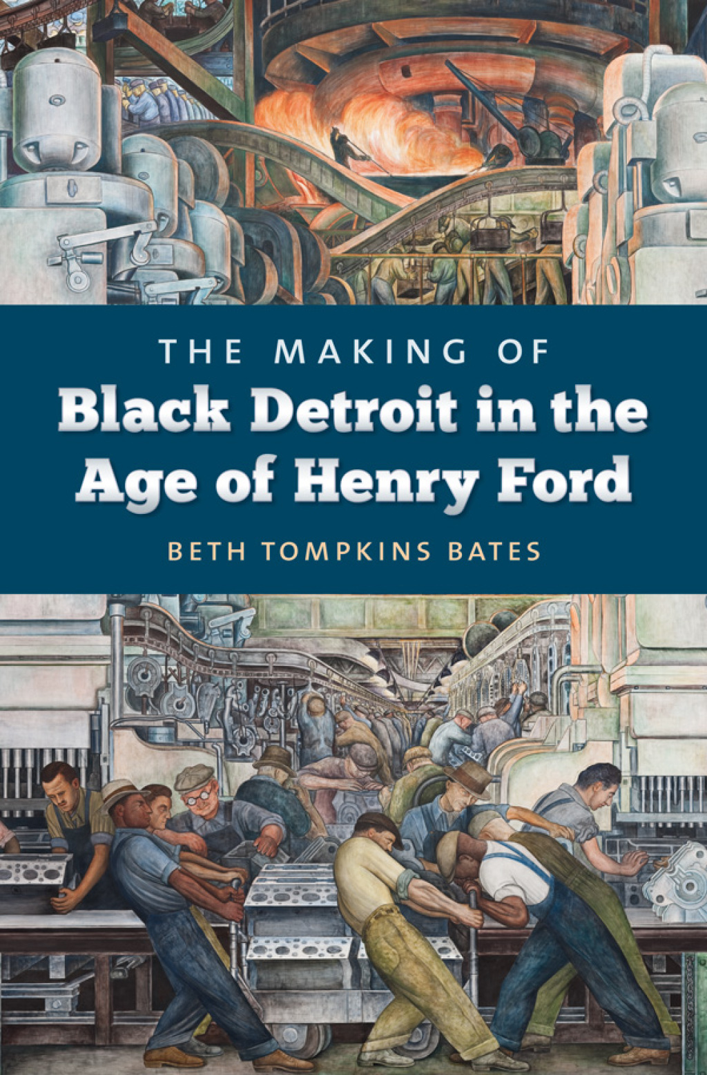 The Making of Black Detroit in the Age of Henry Ford - (PDF/EPUB Version)