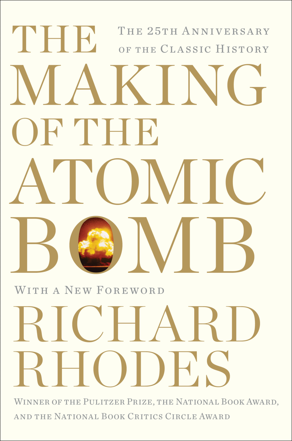 The Making of the Atomic Bomb - (PDF/EPUB Version)