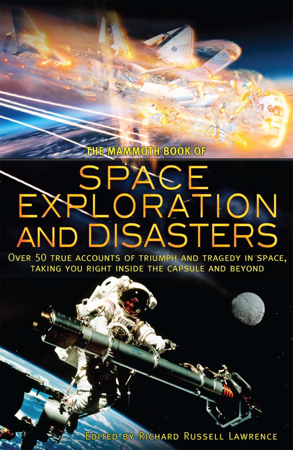 The Mammoth Book of Space Exploration and Disaster - (PDF/EPUB Version)