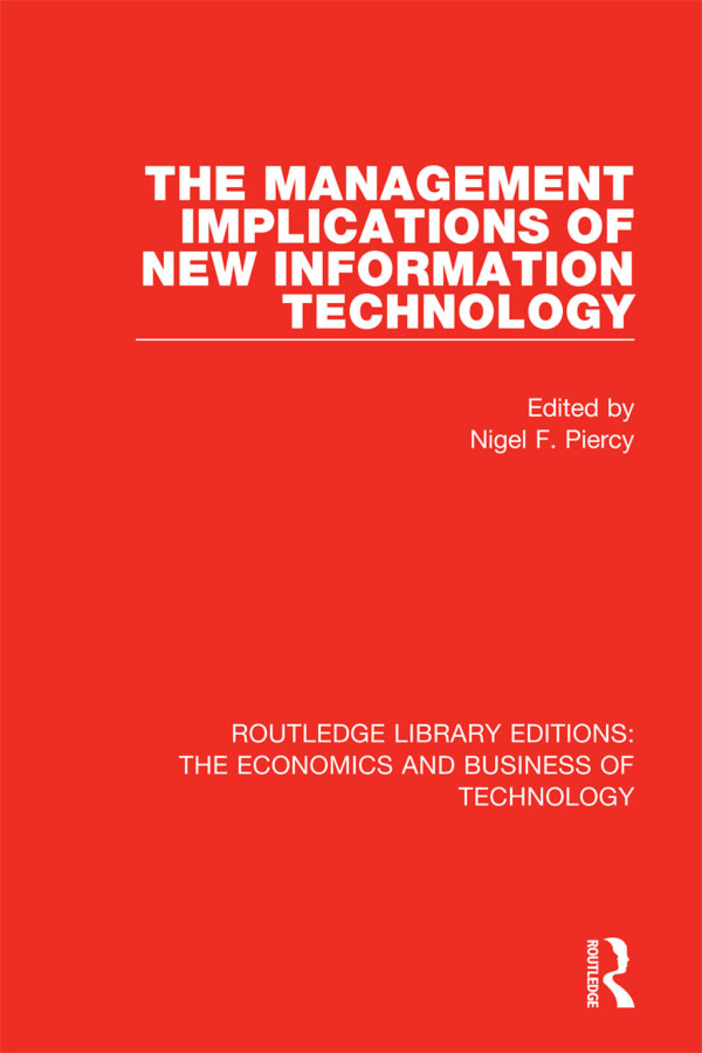 The Management Implications of New Information Technology 1st Edition - (PDF/EPUB Version)