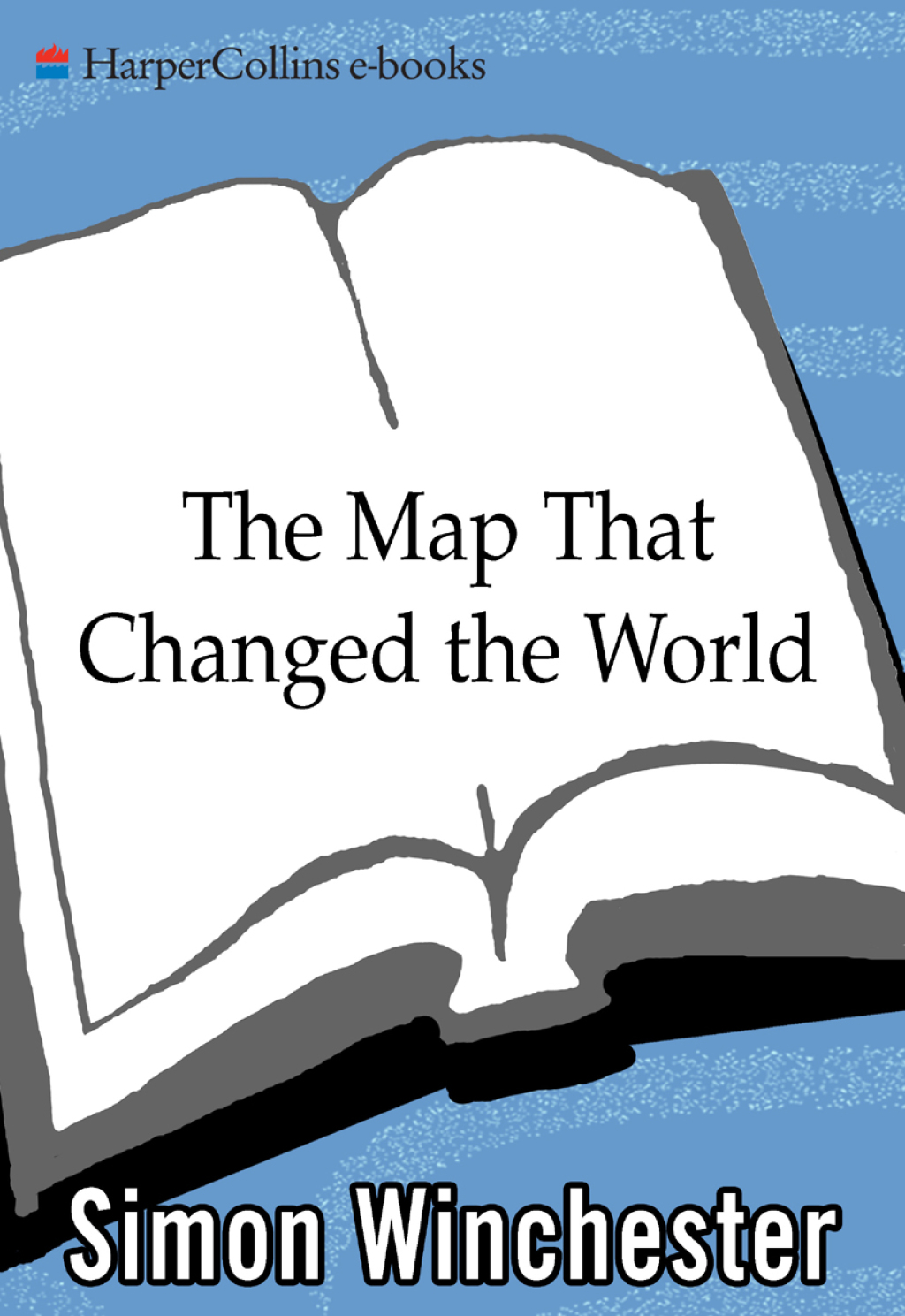 The Map That Changed the World William Smith and the Birth of Modern Geology - (PDF/EPUB Version)