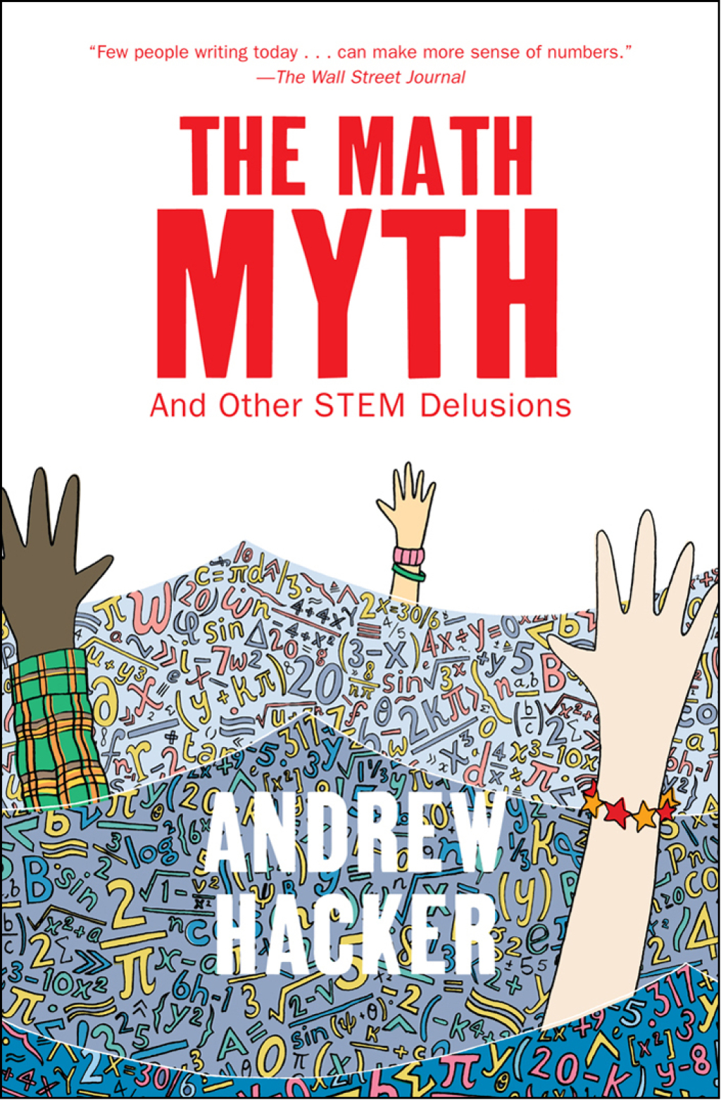 The Math Myth And Other STEM Delusions - (PDF/EPUB Version)