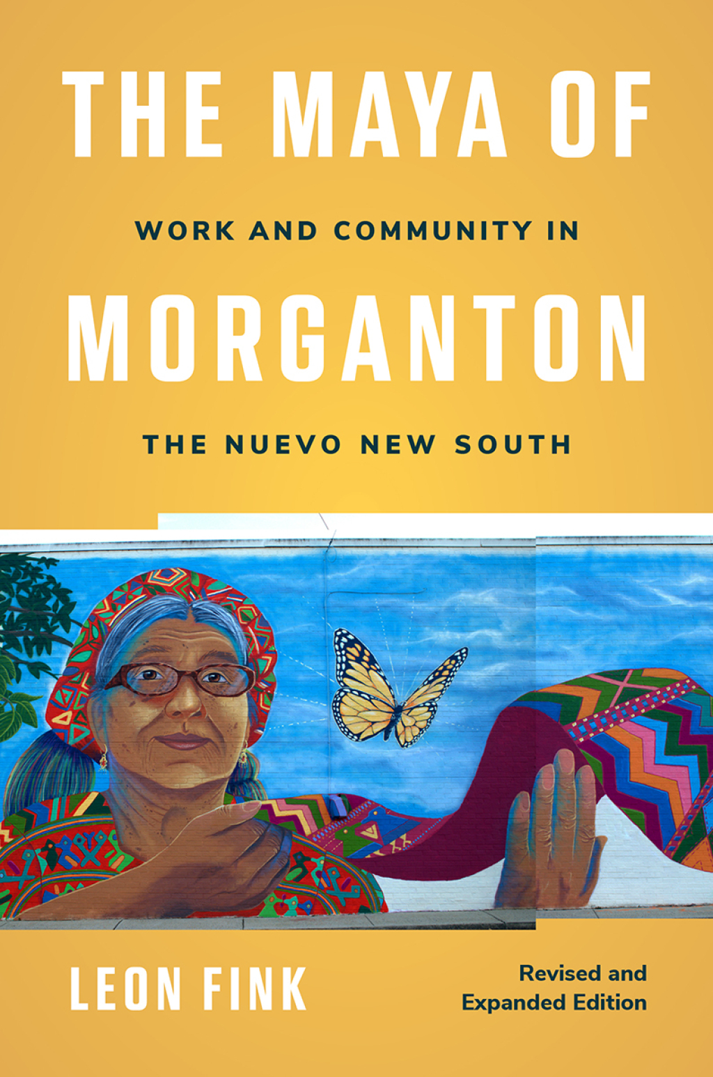 The Maya of Morganton Work and Community in the Nuevo New South - (PDF/EPUB Version)